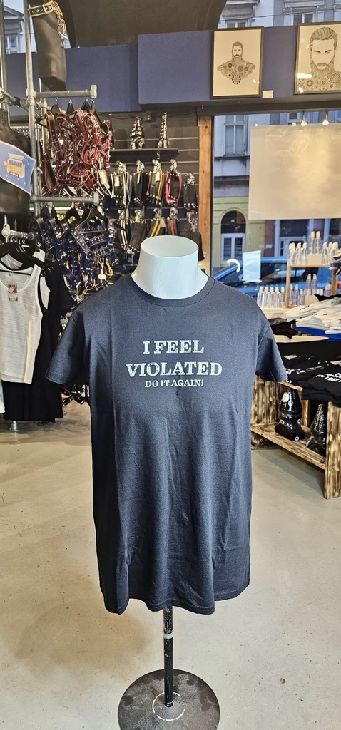 GAYT*GEAR T-SHIRT I FEEL VIOLATED