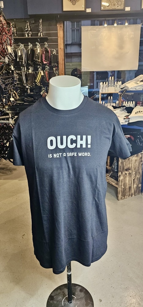 GAYT*GEAR T-SHIRT OUCH IS NOT A SAFE WORD 