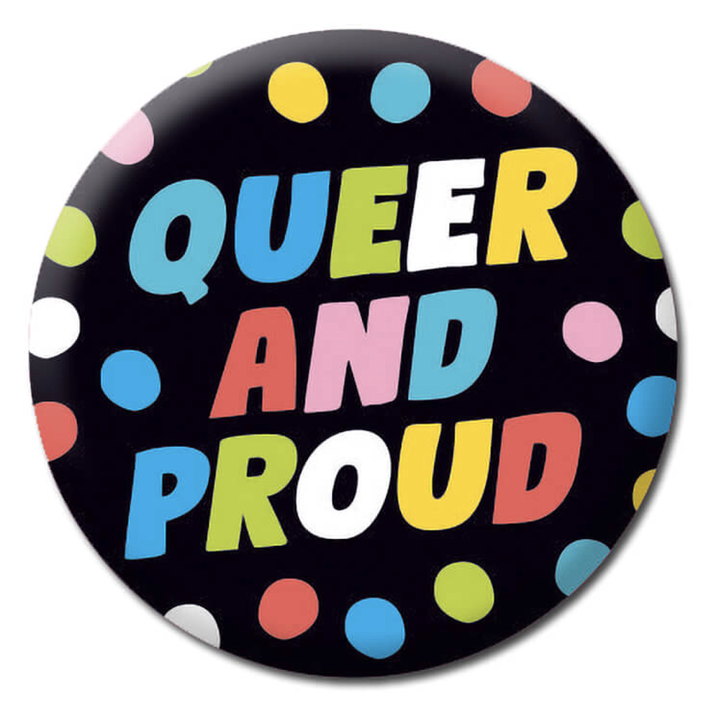 DM QUEER AND PROUD BADGE