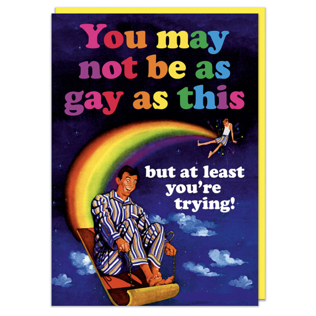 DM NOT AS GAY AS THIS CARD