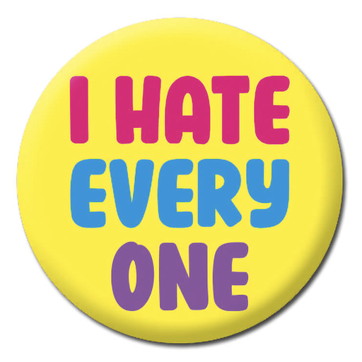 [DMD 328] DM I HATE EVERYONE BADGE