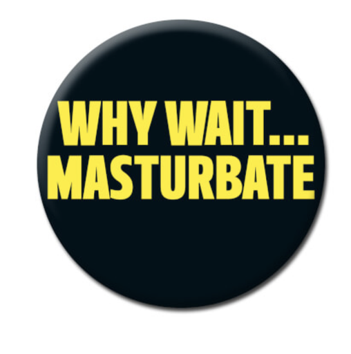 [P0011062] DM WHY WAIT BADGE