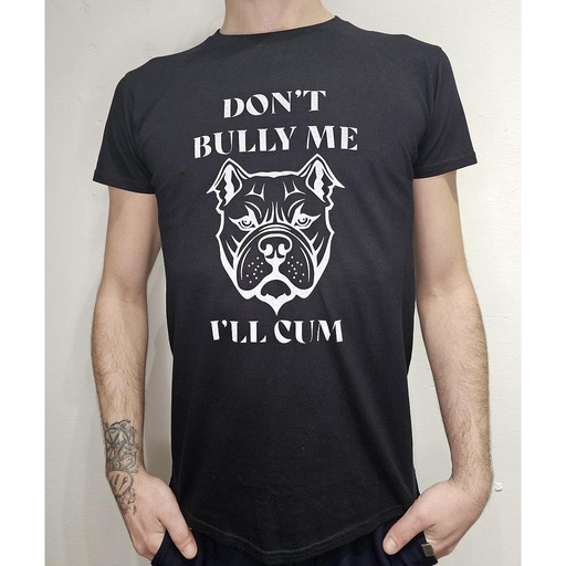 GAYT*GEAR T-SHIRT DONT BULLY ME 